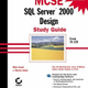 Illustration for article titled MCSE: Exam 70-229 : SQL Server 2000 Design Study Guide book free
